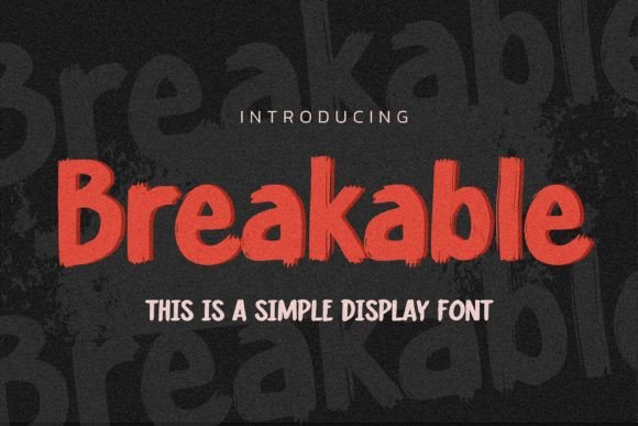 Breakable Font for Natural Branding and Design