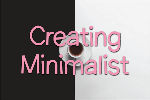 Creating Minimalist: The Font That Elevates Your Brand Identity