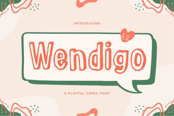 Discover the Playful Charm of Wendigo Font
