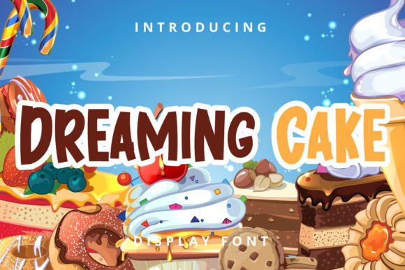 Dreaming Cake Font for Bright and Playful Editorial Designs