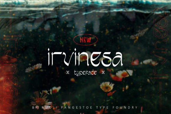 Irvinesa: A Display Font That Elevates Editorial Design