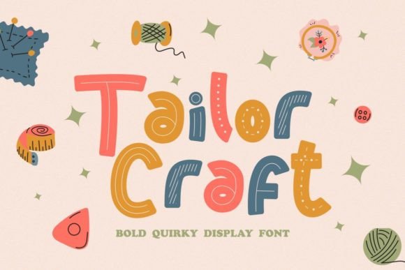 Tailor Craft: A Playful Font for Editorial Design
