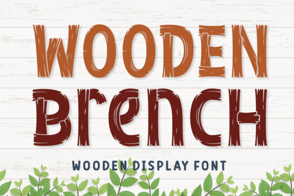 Wooden Brench: A Rustic Display Font for Web Design